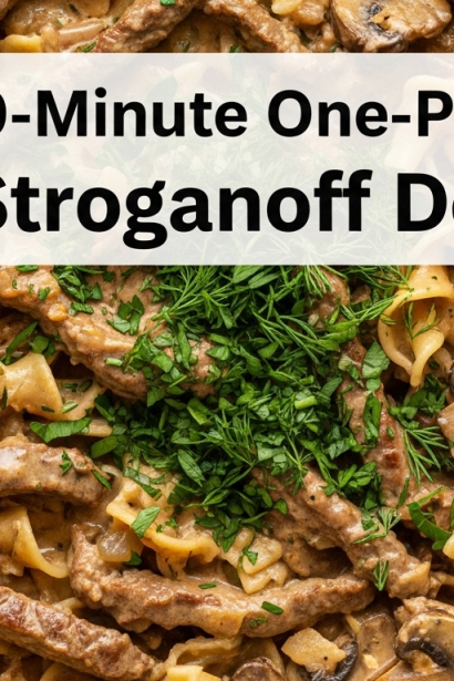 20-Minute One-Pot Beef Stroganoff Delight: Quick & Creamy