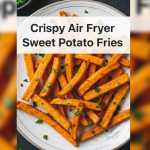 Crispy Air Fryer Sweet Potato Fries: Unlock Perfect Crunch