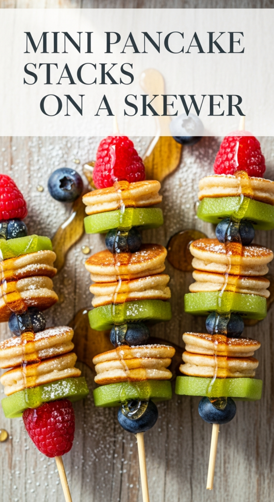 Mini Pancake Stacks on a Skewer: A Fun Breakfast Twist