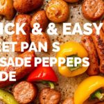 Quick Easy sheet pan sausage and peppers recipe.
